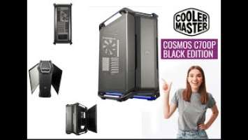 Cooler Master Cosmos C700P Black Edition