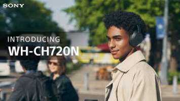 Introducing the Sony WH-CH720N Over-ear Noise Cancelling Wireless Headphones