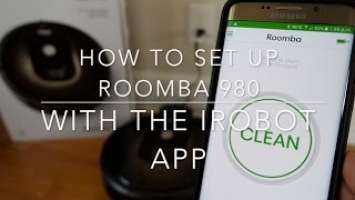 How to Set Up Your Roomba 980 Using the iRobot App