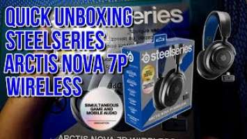 Quick unboxing Arctis nova 7P wireless headphone Number one headphone