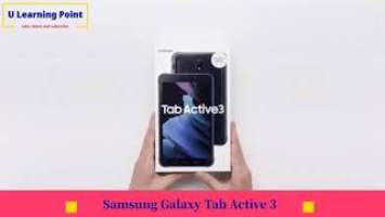 Samsung Galaxy tab Active 3 Review and Specifications