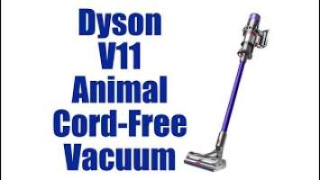 Dyson V11 Animal Cordless Vacuum Review - It's Awesome!