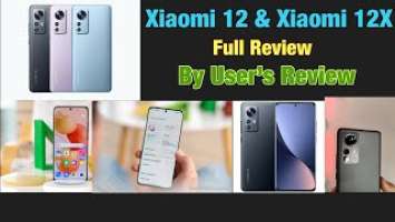 Xiaomi 12 & Xiaomi 12X Full Review (In Myanmar)