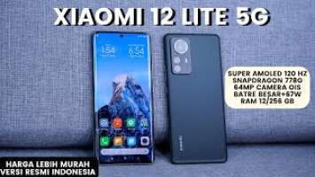 FIX LANGSUNG BELI‼️ XIAOMI 12 LITE 5G AKHIRNYA RILIS INDONESIA - HARGA TERJANGKAU BAWA SPEK TINGGI