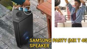 MX T40 SPEAKER | #samsung | ssd techy telugu