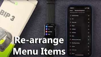 How To Rearrange Menu Items On Amazfit Bip 3