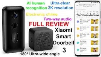 Xiaomi Smart Doorbell 3 REVIEW