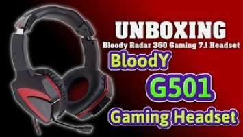 BLOODY G501 7.1 Gaming Headset UNBOXING & REVIEWS [A4TECH]