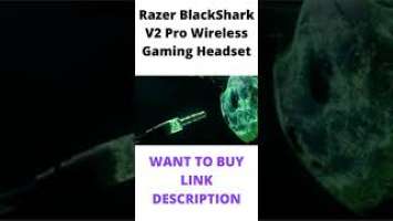 Razer BlackShark V2 Pro Wireless Gaming Headset