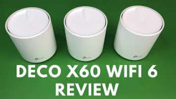 WiFi 6 Mesh (2020) | TP-LINK DECO X60 AX3000 WiFi 6 Mesh REVIEW