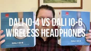 Dali iO-4 vs Dali iO-6 Wireless Headphones