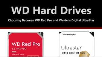 Understanding the Difference Between WD Red Pro vs Western Digital UltraStar