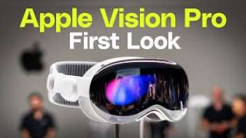 Apple Vision Pro first look