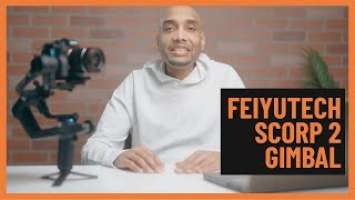 Unleash Your Creativity with the FeiyuTech SCORP 2 Combo Gimbal