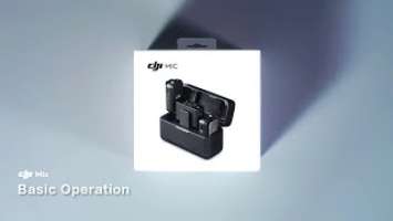 DJI MIC | Basic operation