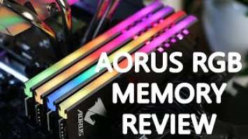 Gigabyte Aorus RGB Memory Review (First!?!)