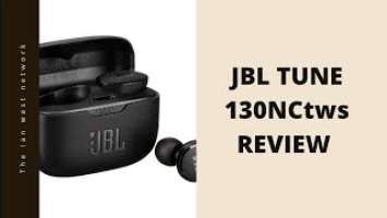 JBL TUNE 130NC tws review