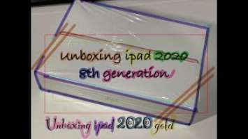 iPad 2020 8th Generation unboxing gold (Malaysia)