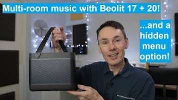 Beolit 20 + 17 Hidden Menu and Multi Room use - Six tips for better Bang and Olufsen sound! [4K]