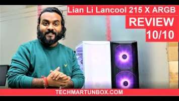 Lian Li Lancool 215 X ARGB Cabinet REVIEW