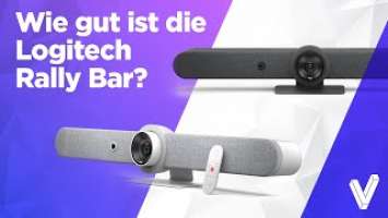 TEST | Logitech Rally Bar - Wie gut ist das All-in-one Videokonferenzsystem wirklich?