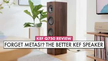 KEF Speaker Review!! KEF Q750 Review! Are Cheaper KEFs a Better Buy?