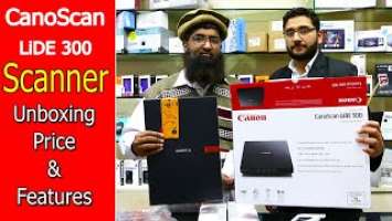 Canon Scanner | CanoScan Lide 300 unboxing & price in Pakistan 2021