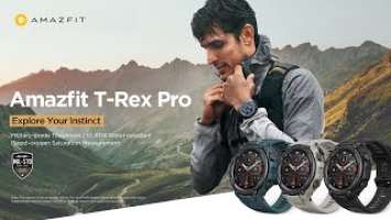 Amazfit T-Rex Pro | Explore Your Instinct Branded Video