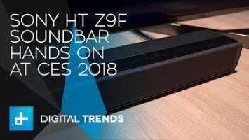 Sony HT-Z9F Soundbar - First Look at CES 2018