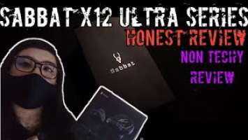 SABBAT X12 ULTRA SERIES | HONEST REVIEW