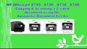 HP Officejet Pro 8710 | 8720 | 8730 | 8740 | 6970 : Copy & Scan a 2 sided document using the ADF