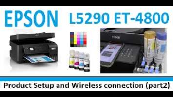 Epson CISS Ecotank L5290 L5296 ET-4800 Setup (part2) WiFi Setup, Firmware update, Epson smart panel