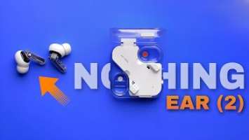 Nothing Ear 2 Review : Should You Buy ? Nothing Ear 2 vs Nothing Ear 1 ? @CustomTechReviews