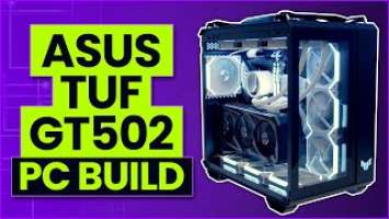 ASUS TUF Gaming GT502 Build