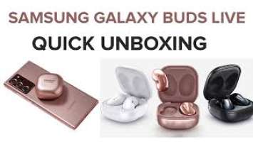 SAMSUNG GALAXY BUDS LIVE QUICK UNBOXING | BUDS LIVE UNBOXING