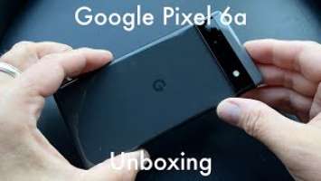 Google Pixel 6a unboxing ($450): redefining mid-range!