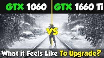 GTX 1660 Ti vs GTX 1060 Test in 8 Games