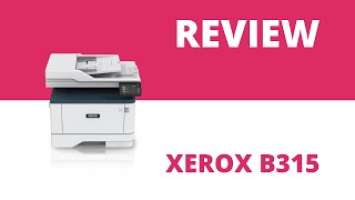 Xerox B315 A4 Mono Multifunction Laser Printer