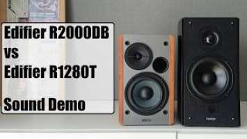 Edifier R1280T vs Edifier R2000DB  ||  Sound Demo