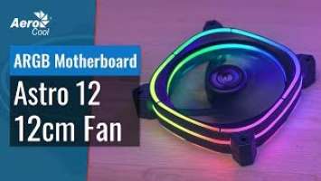 AeroCool Astro 12 - How to Connect the Astro 12 to Your Addressable RGB Motherboard