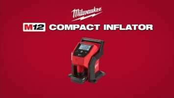 Milwaukee® M12™ Compact Inflator