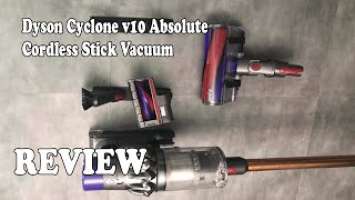 Dyson Cyclone v10 Absolute Lightweight Cordless Stick Vacuum Review