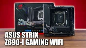 Asus ROG Strix Z690-I Gaming Wifi ITX Preview