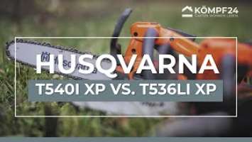 Sägenvergleich - Husqvarna  Akku-Säge T540i XP - VIEL BESSER ALS DAS VORGÄNGERMODELL