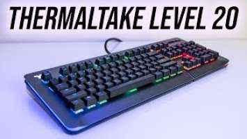 Thermaltake Level 20 RGB Keyboard Review