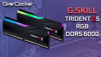 GSKILL Trident Z5 RGB DDR5 6000 Review (Affordable low Latency - DDR5 7000 Capable)