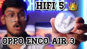 Oppo Enco Air 3 - Unboxing & detailed Review || KING  !