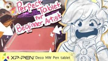 XP PEN DECO MW REVIEW (wish i had this tablet when i was a beginner TT)