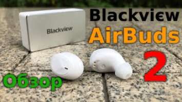 Blackview AirBuds 2 - Обзор