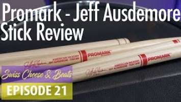 Promark Jeff Ausdemore DC8 & DC18i Stick Review | Swiss Cheese Beats Ep. 21